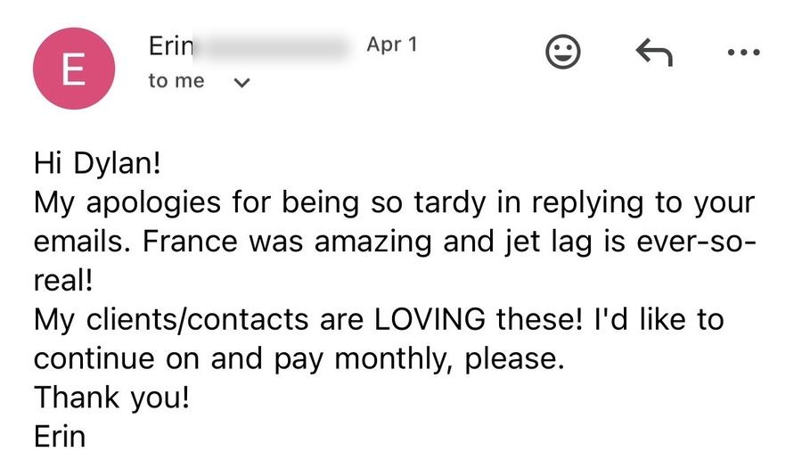An agent emailing that her clients are loving the cards and she would like to continue