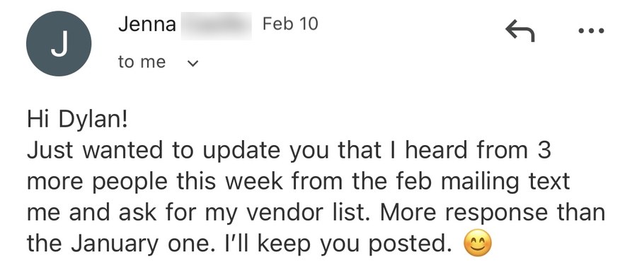 An agent emailing that three more people texted asking for her vendor list after the February mailing, more than the January one