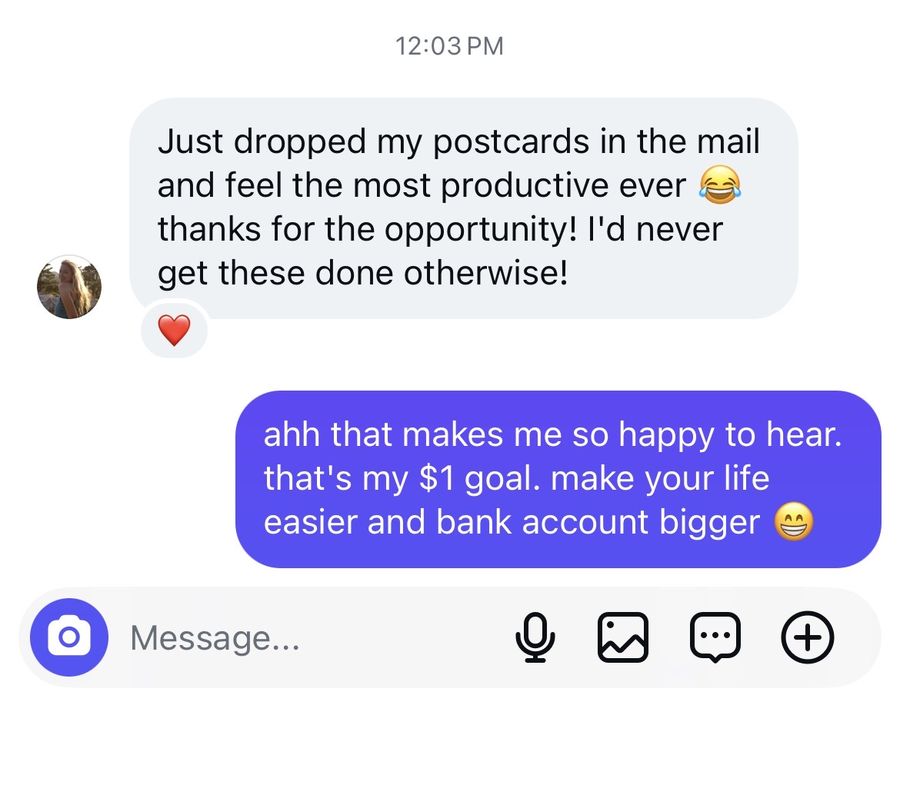 An agent texting that they just dropped their postcards in the mail and felt the most productive ever