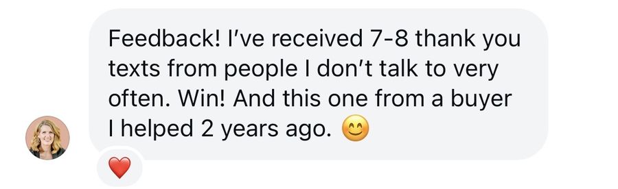 An agent texting that she received 7 to 8 thank you texts, including one from a buyer she helped two years ago