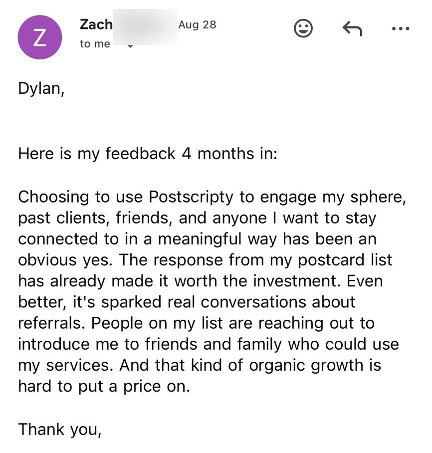 An agent emailing that four months in the response has already made it worth the investment and people are introducing him to friends and family